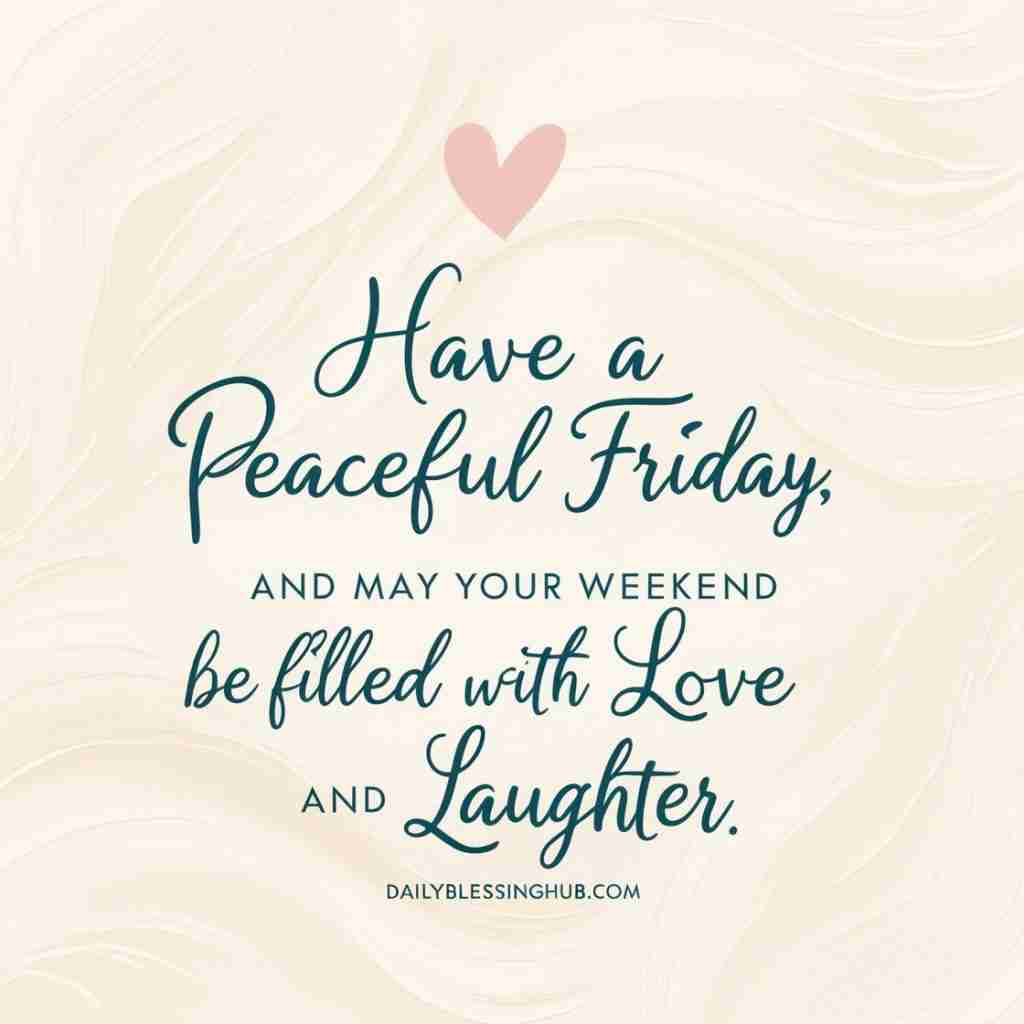 Friday Blessings