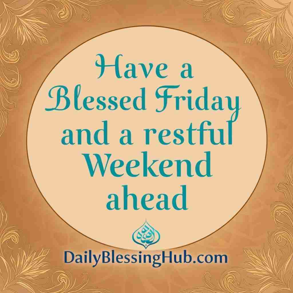 Friday Blessings