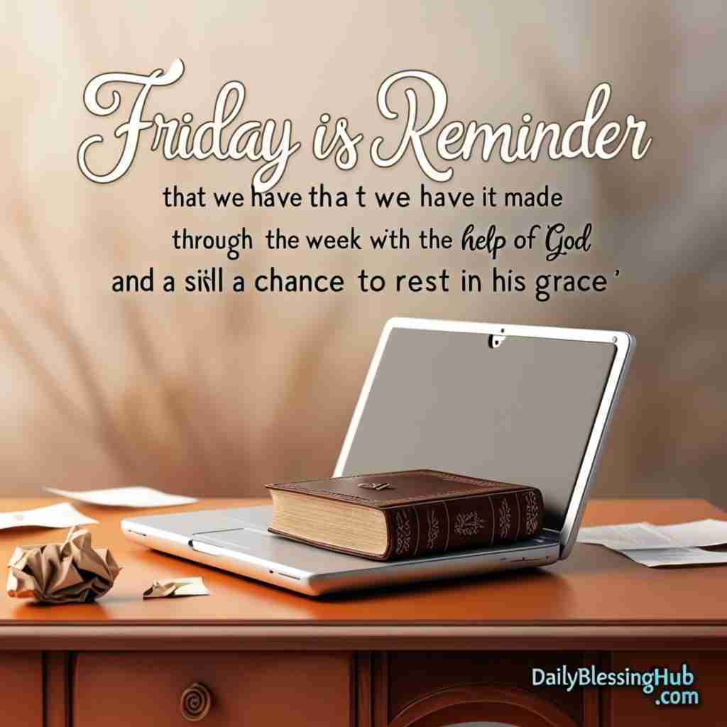 Inspirational Friday Blessings Quotes