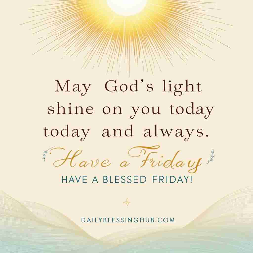 Friday Blessings