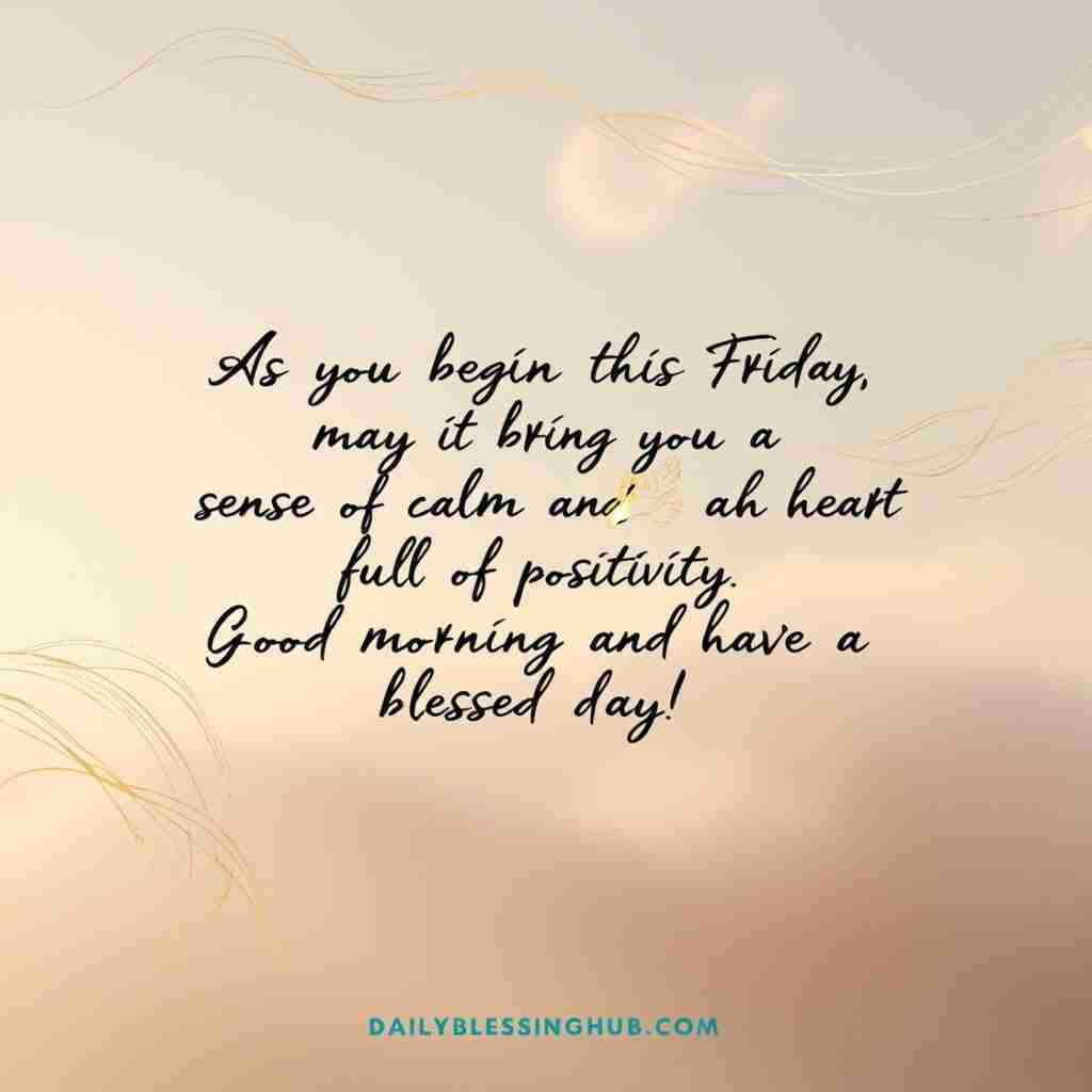 Positive Good Morning Friday Blessings
