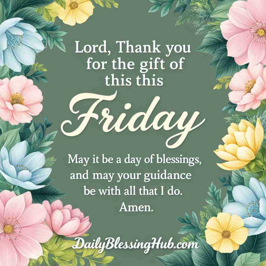 Friday Morning Blessings and Prayers