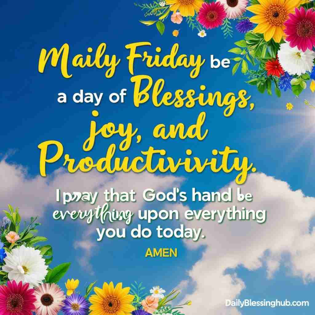 Friday Morning Blessings and Prayers