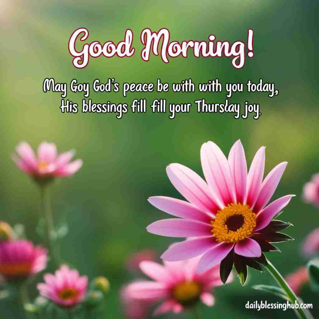 Good Morning Thursday Blessings and Greetings