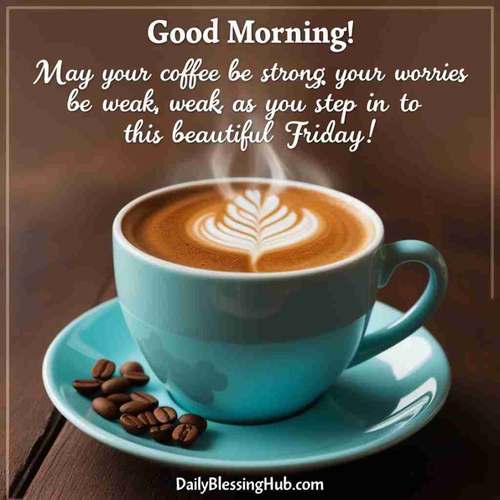 Friday Good Morning Blessings 