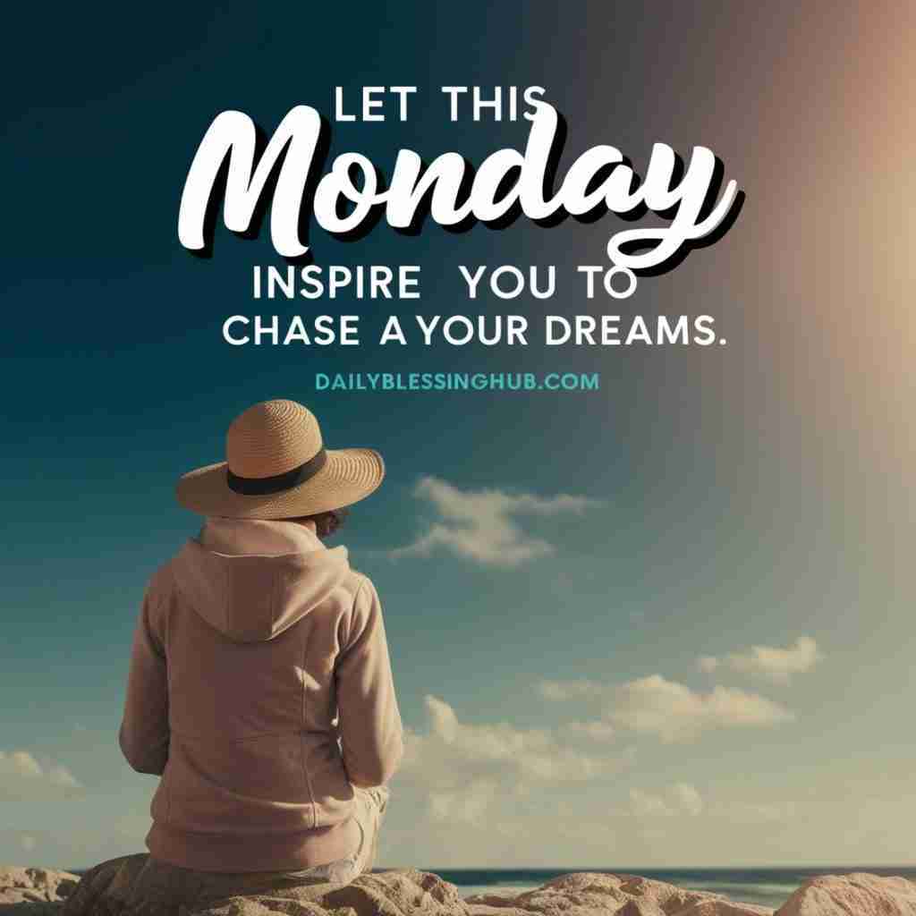 Monday blessings 