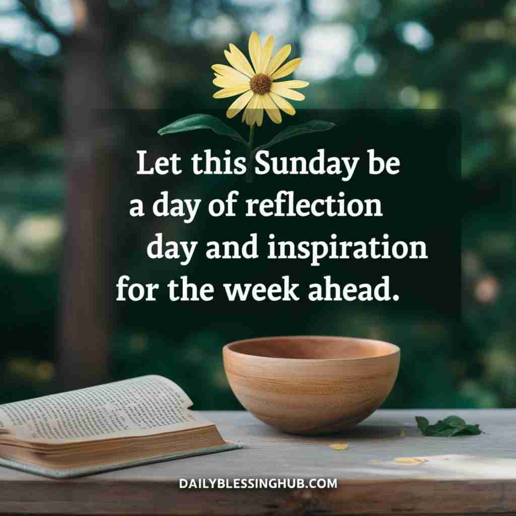 Motivational and Inspirational Sunday Blessings 