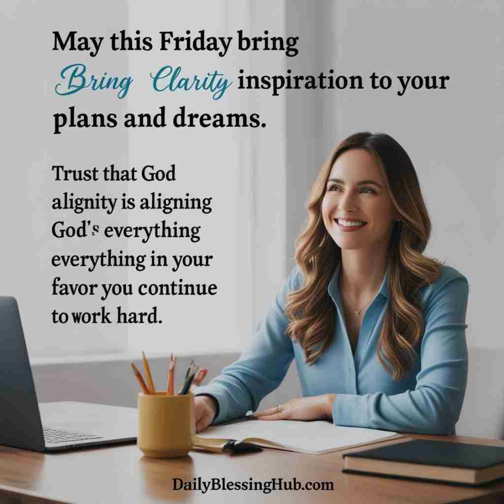 Motivational Friday Blessings