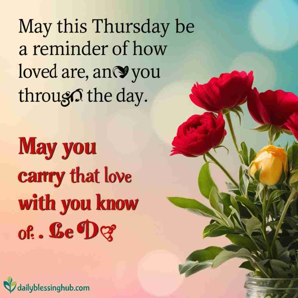 Thursday blessings for Love One's