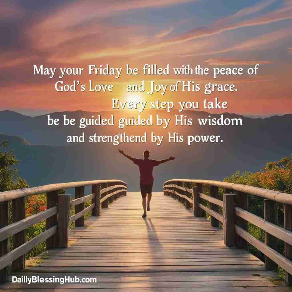 Spiritual and Inspirational Friday Blessings
