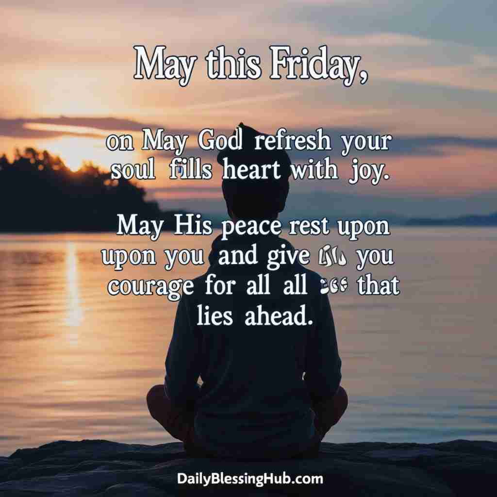 Spiritual and Inspirational Friday Blessings