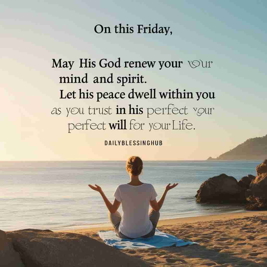 Spiritual and Inspirational Friday Blessings