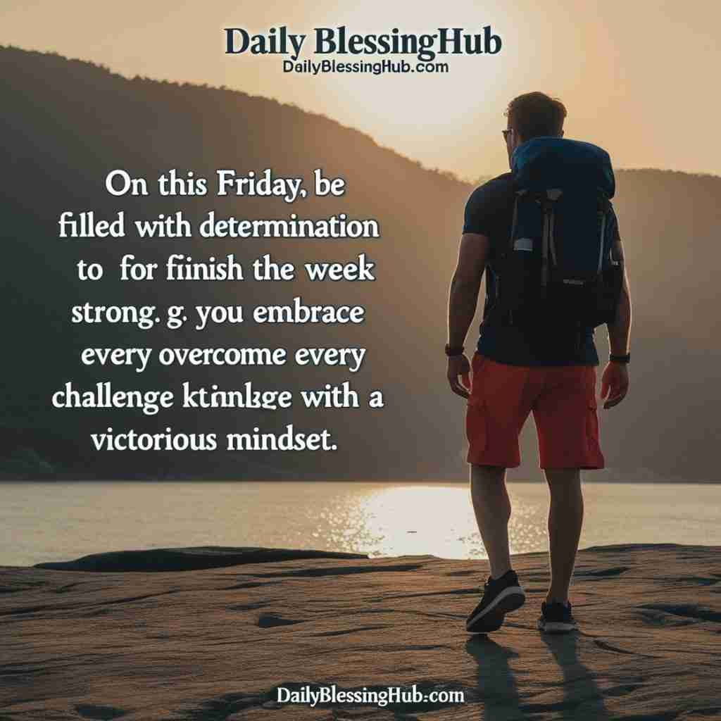 Motivational Friday Blessings