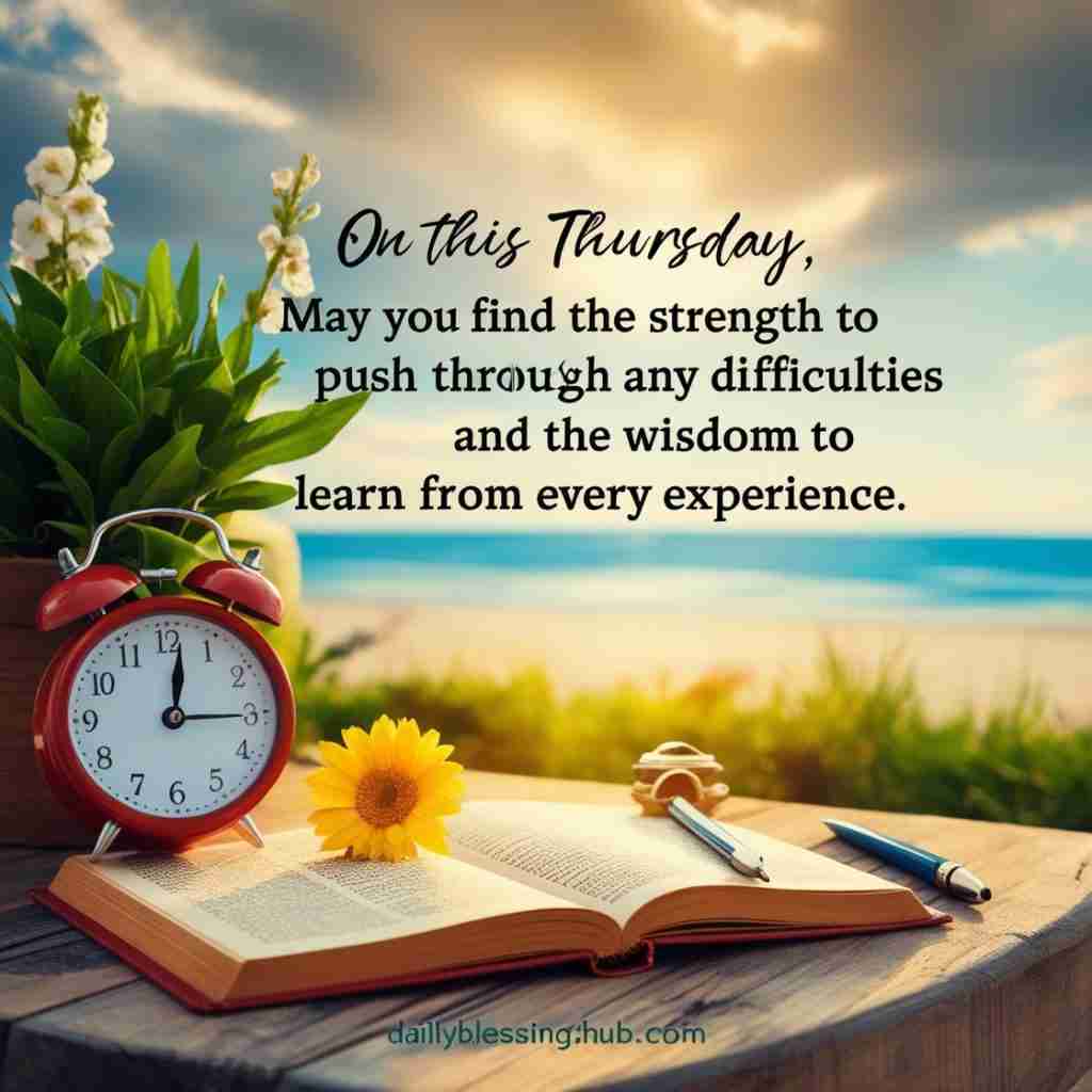 Inspiring and Motivating Thursday Blessings