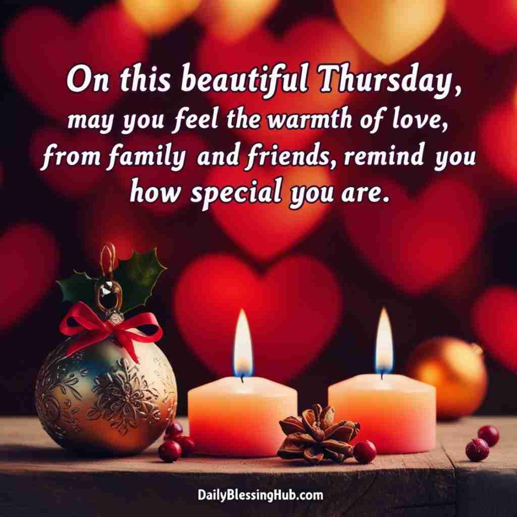 Thursday blessings for Love One's