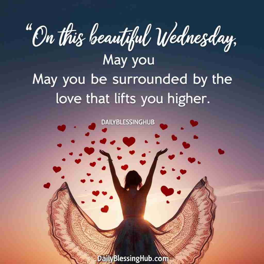 Wednesday Blessings for Your Loved Ones