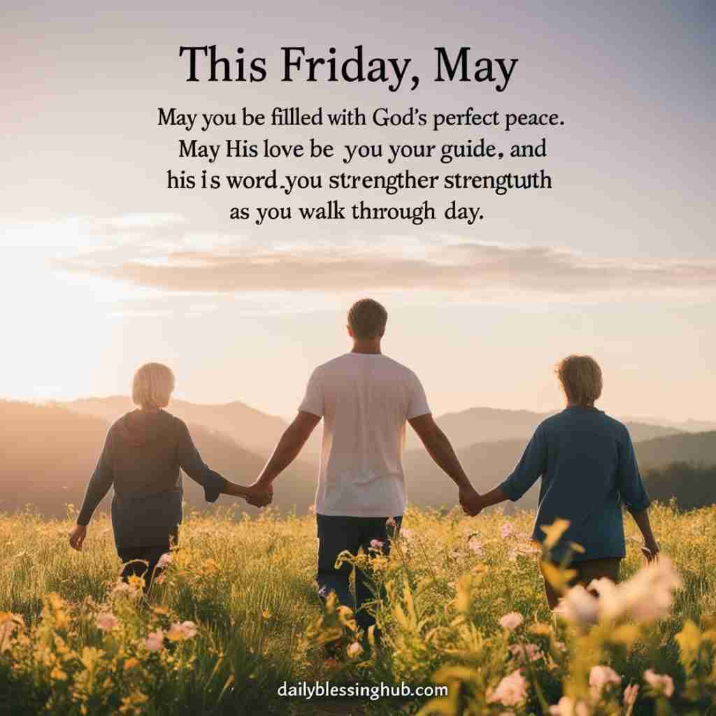 Spiritual and Inspirational Friday Blessings