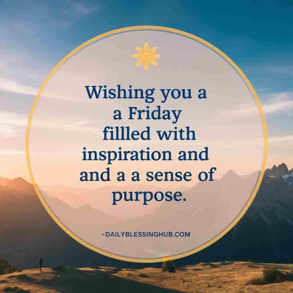 Friday Blessings